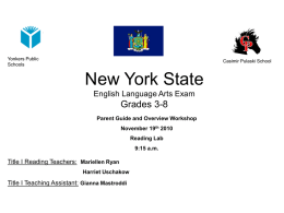 New York State English Language Arts Exam Grades 3-8