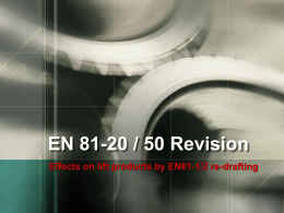 EN 81-20 / 50 Revision - ELA European Lift Association.