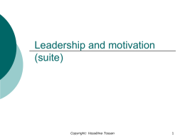 Leadership and motivation (suite)