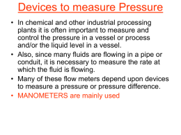 Devices to measure Pressure
