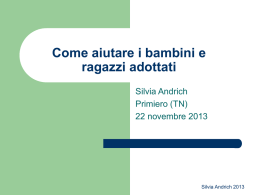 Come adottare i bambini e i ragazzi adottati