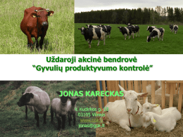 Gyvulių produktyvumo kontrolė - Lietuvos žemės ūkio bendrovių