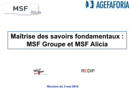 Présentation du dispositif MSF Alicia