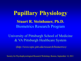 2 - Physiology of the Pupil - University of Pittsburgh Department of