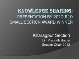 Knowledge Sharing: Presentation by 2012 R10