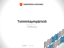 Työllisyys 2013 - Tampereen kaupunki