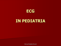 ECG IN PEDIATRIA - PediatriaMuccioli