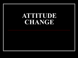 Lecture 5: Attitude Change