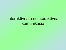 Interaktivna_a_neinteraktivna_komunikacia