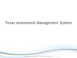 User`s Guide for the Texas Assessment Management System