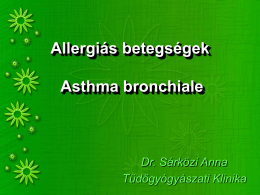 Allegiás rhinitis és az Asthma bronchiale