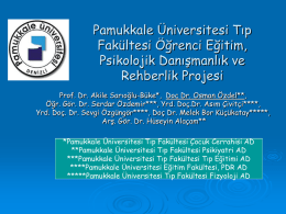 Pamukkale Üniversitesi Tıp Fakültesi Öğrenci Eğitim, Psikolojik