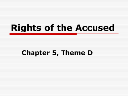 Rights of the Accused & Due Process