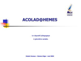 Acolad@hemes, un dispositif pédagogique à géométrie variable