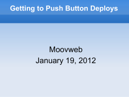 Getting to Push Button Deploys