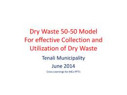 Dry Waste 50-50 Model For effective Collection and