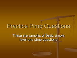 Practice Pimp Questions