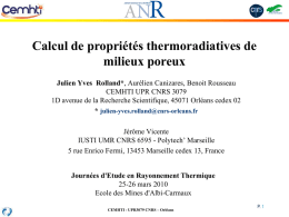Calcul de propriétés thermoradiatives de milieux poreux