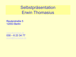 Bewerbung - Erwin Thomasius in Berlin