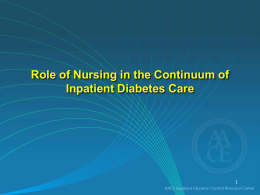 Improving Inpatient Diabetes Care - American Association of Clinical