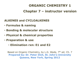 alkene structure, naming, stereochemistry & preparation