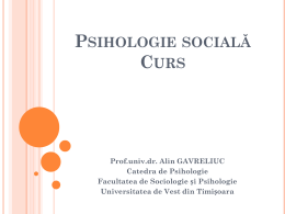 Psihologie sociala – Gavreliuc – 3 – Interactiunea cu celalalt