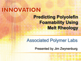 Predicting Polyolefin Foamability Using Melt Rheology