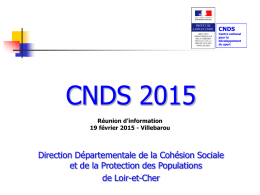 Présentation campagne CNDS 2015 - Services de l`État de Loir