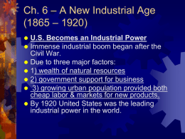 Ch.5 – An Industrial Era