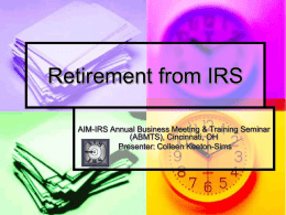 Retirement from IRS - AIM-IRS