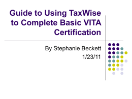 Step 4: Using TaxWise…