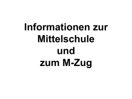 Info: M-Zug - Hallertauer Mittelschule Mainburg