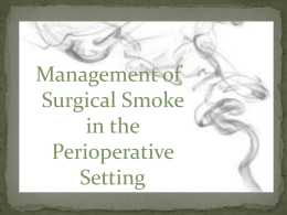 Management Of Surgical Smoke