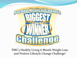 Welcome to PMC`s Biggest Winner Challenge!