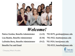 Benefits Presentation - Medical University of South Carolina