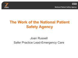 The work of the National Patient Safety Agency