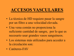 Accesos Vasculares A. Rodriguez.