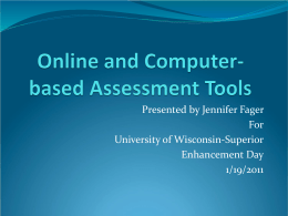 Online and Computer-based Assessment Tools