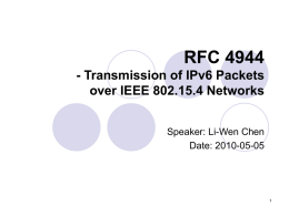 Transmission of IPv6 Packets over IEEE 802.15.4 Networks