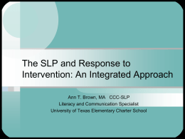 The SLP and Response to Intervention_An Integrated Approach
