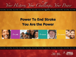 Power To End Stroke You Are the Power