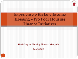 Experience with Low Income Housing