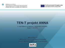 predstavitev TEN-T projekta ANNA - Uprava Republike Slovenije za