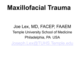 PowerPoint &ndash; Maxillofacial Trauma