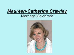 Celebrant FAQ - Maureen Catherine Crawley