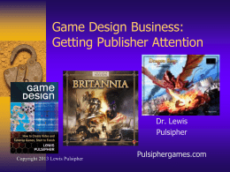 Getting the Attention of Publishers