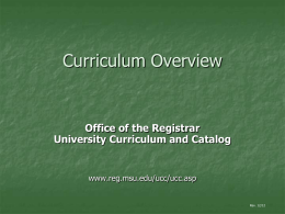 Curriculum Overview PowerPoint - Office of the Registrar