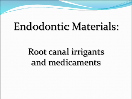 Endodontic Materials I