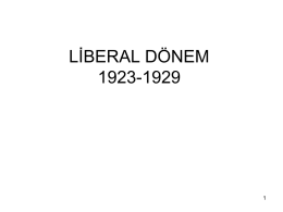 LİBERAL DÖNEM 1923-1929