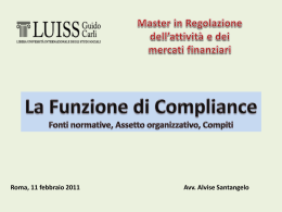 Compliance - Regolazione dell`attivit&agrave; e dei mercati finanziari